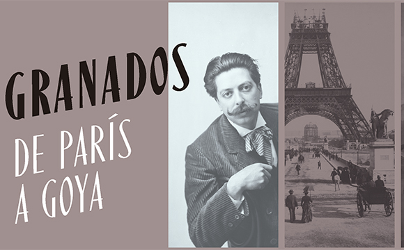 Granados, de París a Goya